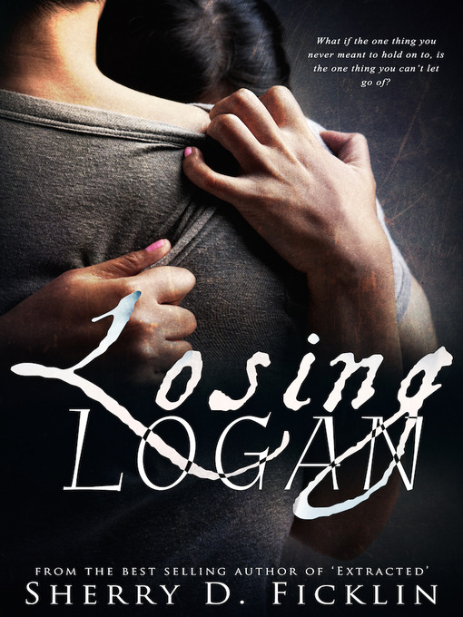 Title details for Losing Logan by Sherry Ficklin - Available